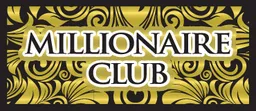 MILLIONAIRE CLUB