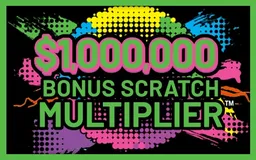 $1,000,000 Bonus Scratch Multiplier